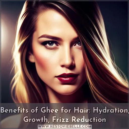 benefits of ghee for hair