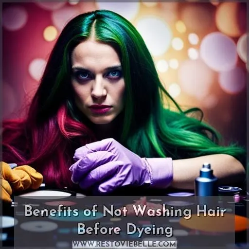 Benefits of Not Washing Hair Before Dyeing