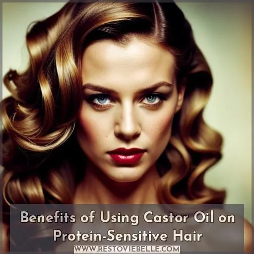 Benefits of Using Castor Oil on Protein-Sensitive Hair