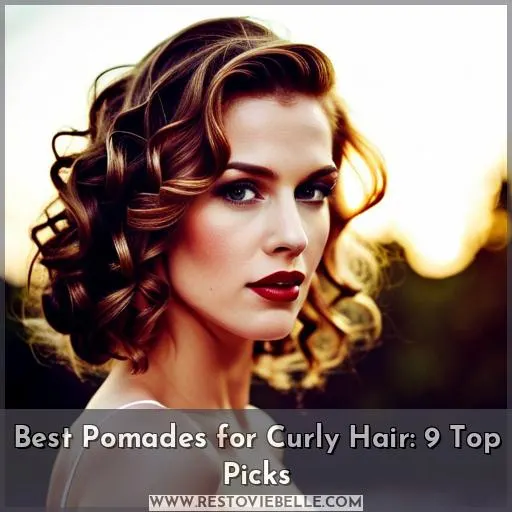 best pomades for curly hair