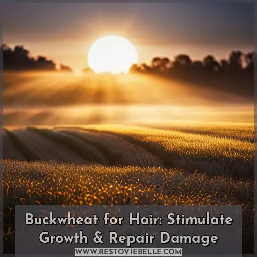 buckwheat for hair