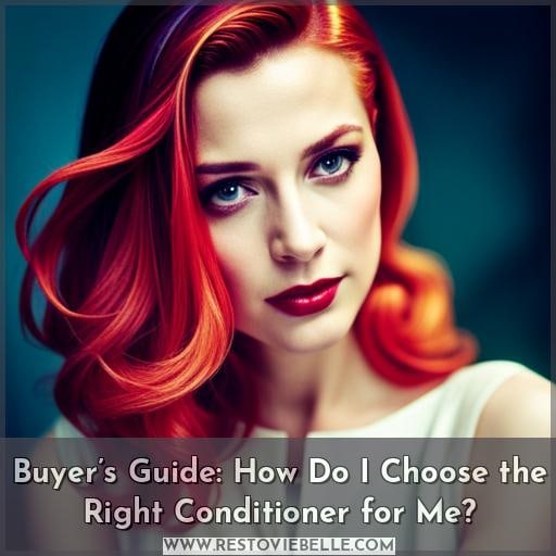 Buyer’s Guide: How Do I Choose the Right Conditioner for Me
