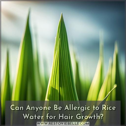 Can Anyone Be Allergic to Rice Water for Hair Growth