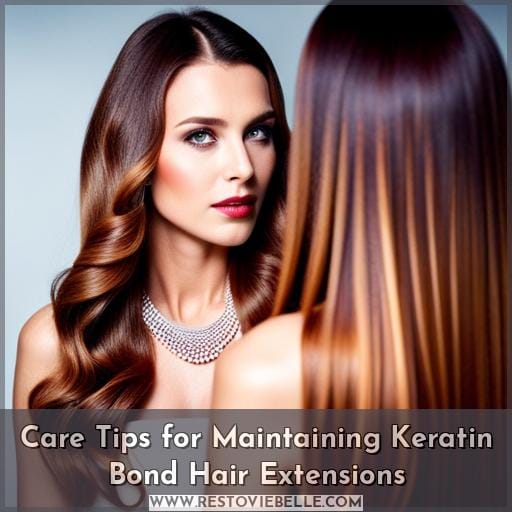 Care Tips for Maintaining Keratin Bond Hair Extensions