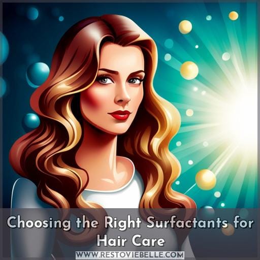 Choosing the Right Surfactants for Hair Care
