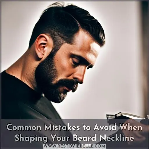 Common Mistakes to Avoid When Shaping Your Beard Neckline