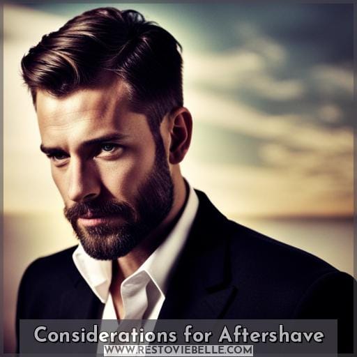 Considerations for Aftershave