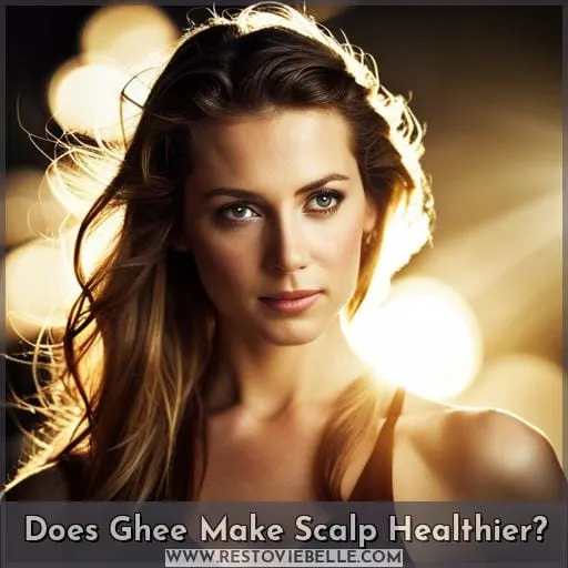 Does Ghee Make Scalp Healthier