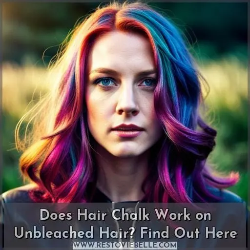 does hair chalk work on unbleached hair