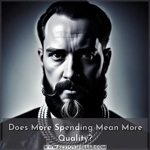 Does More Spending Mean More Quality