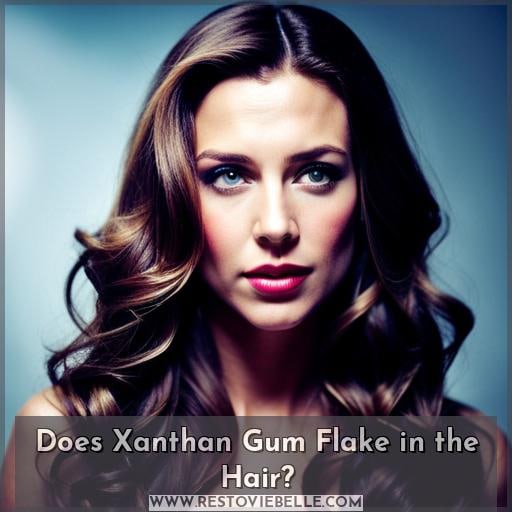 Does Xanthan Gum Flake in the Hair