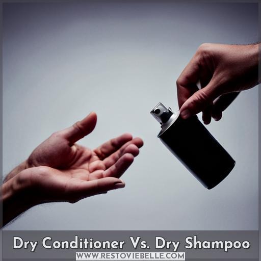 Dry Conditioner Vs. Dry Shampoo