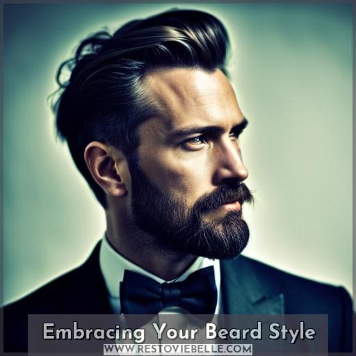 Embracing Your Beard Style