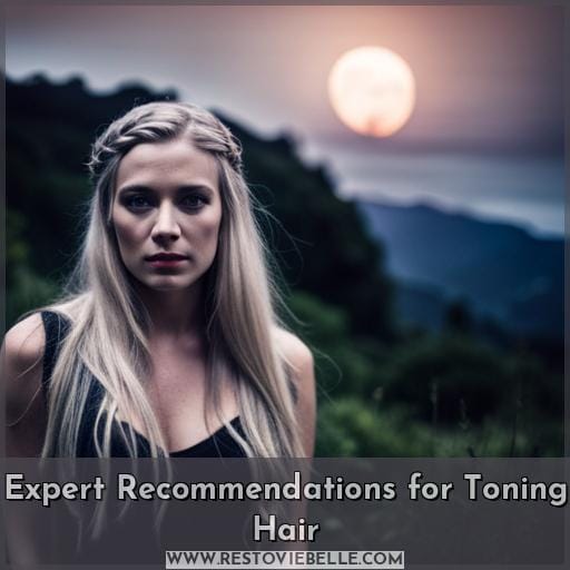 Expert Recommendations for Toning Hair