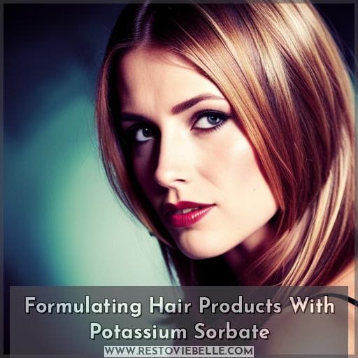 Formulating Hair Products With Potassium Sorbate