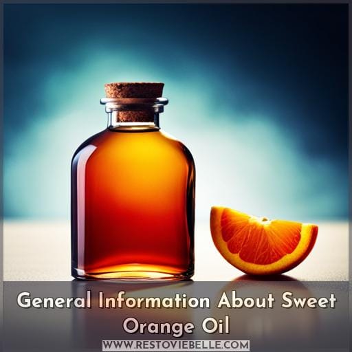 General Information About Sweet Orange Oil