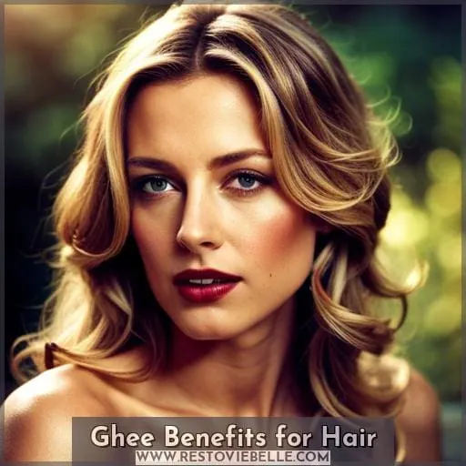 Ghee Benefits for Hair