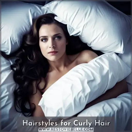Hairstyles for Curly Hair