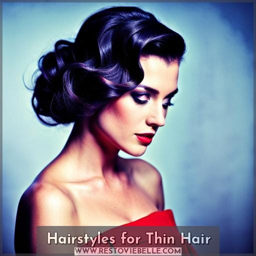 Hairstyles for Thin Hair