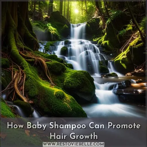 How Baby Shampoo Can Promote Hair Growth