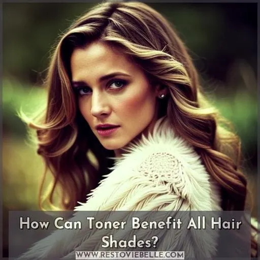 How Can Toner Benefit All Hair Shades