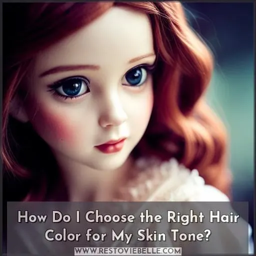 How Do I Choose the Right Hair Color for My Skin Tone