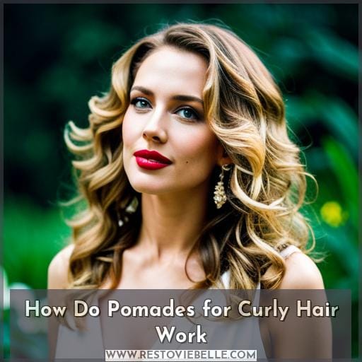 How Do Pomades for Curly Hair Work