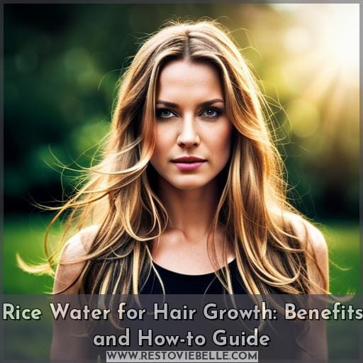 how do rice water help in hair growth how do rice water help in hair growth
