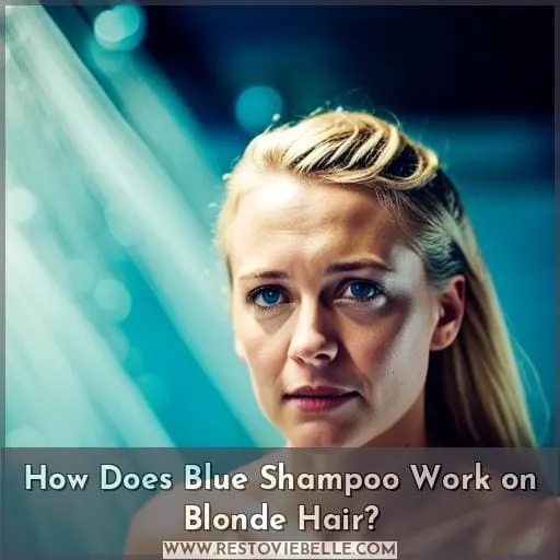 How Does Blue Shampoo Work on Blonde Hair