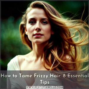 how get rid of frizzy hair
