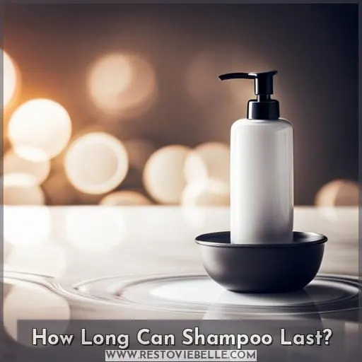 How Long Can Shampoo Last