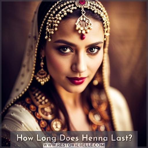 How Long Does Henna Last