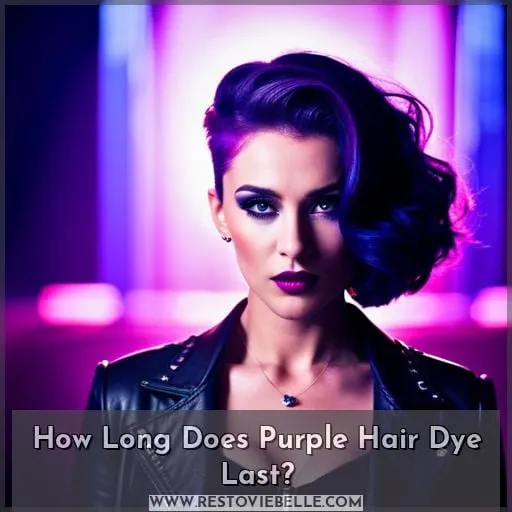 How Long Does Purple Hair Dye Last