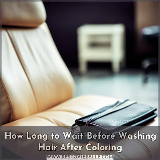 How Long to Wait Before Washing Hair After Coloring