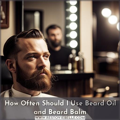 How Often Should I Use Beard Oil and Beard Balm