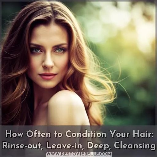 how often should you condition your hair