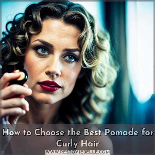 How to Choose the Best Pomade for Curly Hair