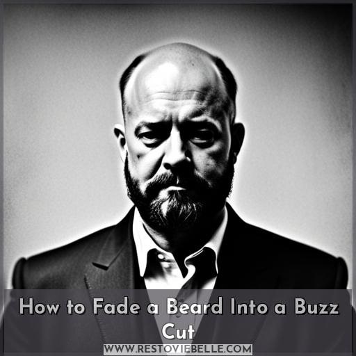 How to Fade a Beard Into a Buzz Cut