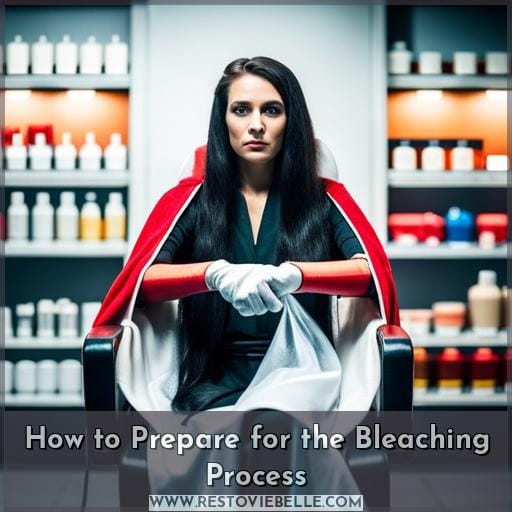 How to Prepare for the Bleaching Process