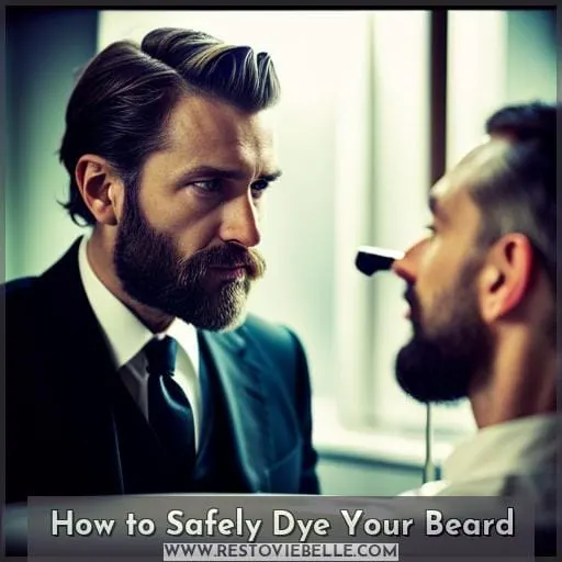 How to Safely Dye Your Beard