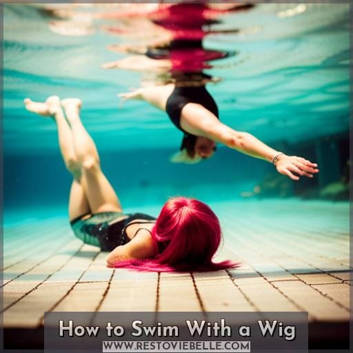 How to Swim With a Wig