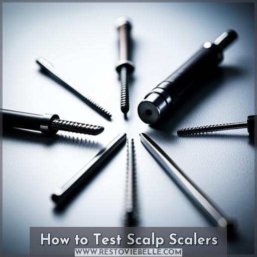 How to Test Scalp Scalers