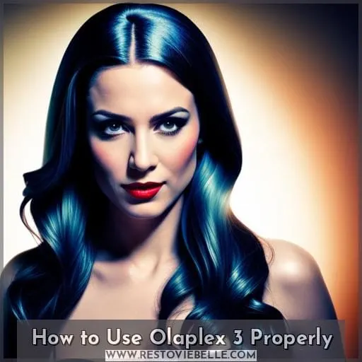 How to Use Olaplex 3 Properly