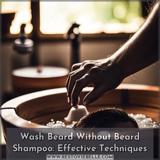 how to wash beard without beard shampoo