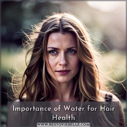 Importance of Water for Hair Health