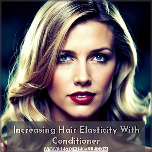 Increasing Hair Elasticity With Conditioner