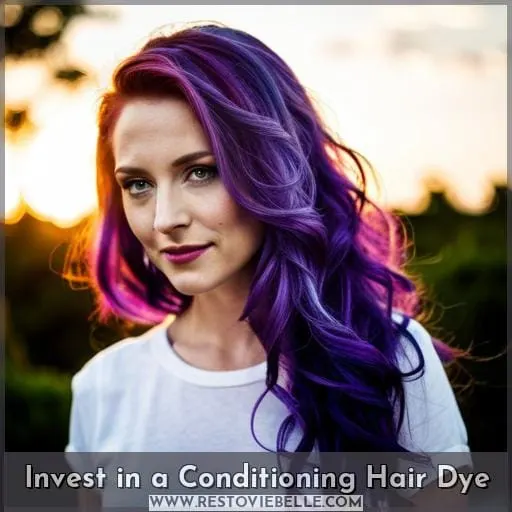 Invest in a Conditioning Hair Dye