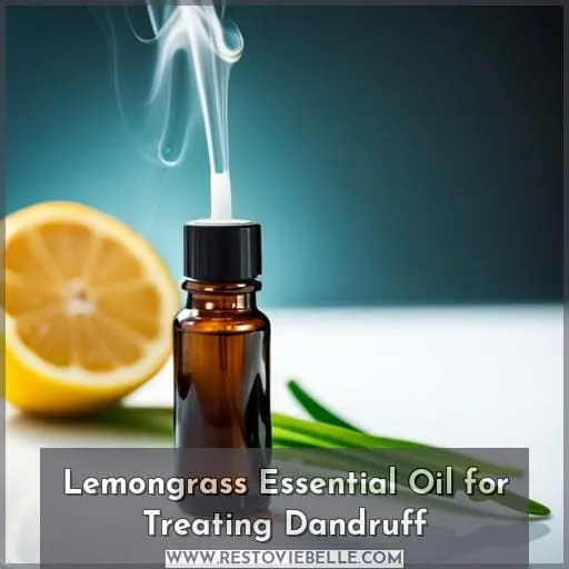 Lemongrass Essential Oil for Treating Dandruff
