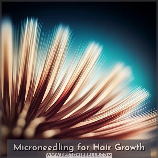 Microneedling for Hair Growth