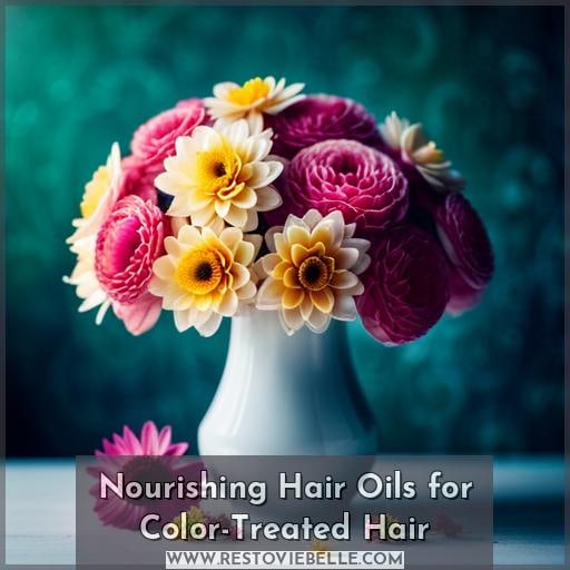 Nourishing Hair Oils for Color-Treated Hair